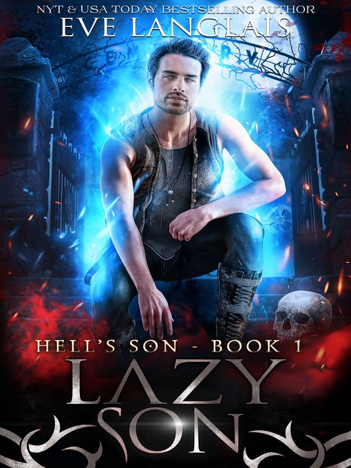 Title details for Lazy Son by Eve Langlais - Available